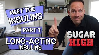 Meet the Insulins Part 1  Long Acting Insulin [upl. by Anabella]