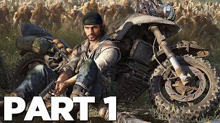 DAYS GONE Walkthrough Gameplay Part 1  INTRO PS4 Pro [upl. by Nwonknu]