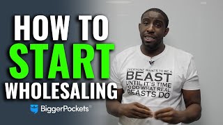 How To Start Wholesaling In 30 Days [upl. by Yelsek]