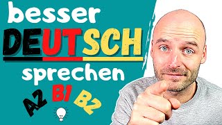 Besser Deutsch sprechen  Wortschatz  Deutsch lernen  A2 B1 B2 [upl. by Antonia]