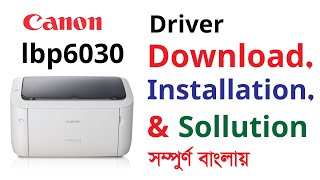 How to Download amp Install Canon LBP6030 Printer Driver for Windows 10  Canon Laser Printer Set Up [upl. by Tuhn434]