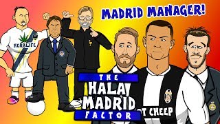 The Hala Madrid Factor  MADRIDs NEW MANAGER feat Zlatan Conte Klopp Wenger Mourinhomore [upl. by Thorma]