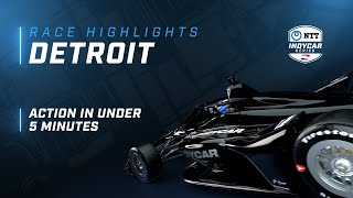 2022 RACE HIGHLIGHTS  CHEVROLET DETROIT GRAND PRIX [upl. by Helmut722]