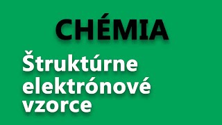 Štruktúrne elektrónové vzorce  Chemické názvoslovie [upl. by Assek290]