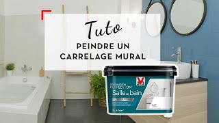 TUTO V33  Comment peindre votre carrelage mural avec la peinture Rénovation Perfection [upl. by Ettenirt47]