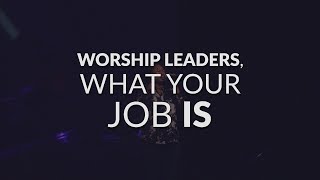 What Is A Worship Leader  The Top 3 Responsibilities Of A Worship Leader [upl. by Ursola]