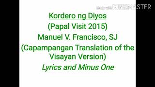 Kordero Ng Diyos Papal Visit 2015 by Manuel Francisco Lyrics and Minus One [upl. by Rhiamon]