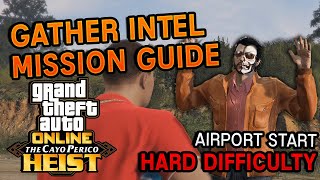 How To Complete The 2nd Hard Gather Intel Mission in Cayo Perico Heist GTA 5 Online [upl. by Harley]