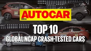 Top 10 Global NCAP Crash Tested Cars  Feature  Autocar India [upl. by Nereil]