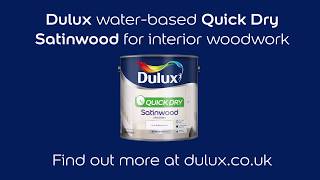 Dulux Quick Dry Satinwood  Dulux [upl. by Coyle459]