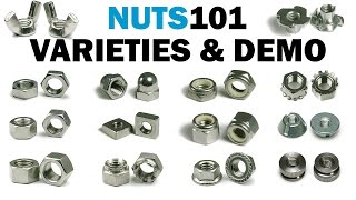 Nuts 101 Overview With Demonstrations Extended  Fasteners 101 [upl. by Eirahcaz]