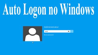 Como configurar Auto Logon do Windows [upl. by Blakelee]