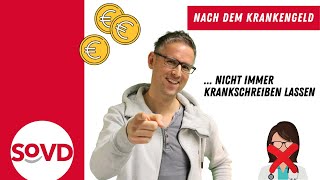 Nach dem Krankengeld NICHT immer krankschreiben lassen [upl. by Fe]