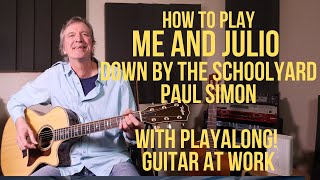 How to play Me And Julio Down By The Schoolyard by Paul Simon [upl. by Ilario371]