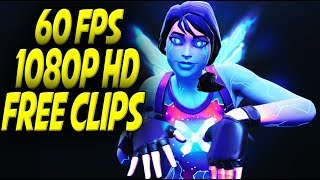 FREE FORTNITE CLIPS TO EDIT  60 FPS 1080P HD  CLIP PACK 8 [upl. by Fari]