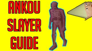 Ankou Slayer Guide OSRS Fast Task Fast Points [upl. by Yadnus]