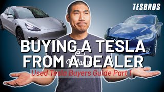 Buying a Used Tesla From a Dealership  Pros and Cons  TESBROS [upl. by Concoff]