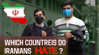 Which Countries do Iranians HATE The Most [upl. by Ennaoj]