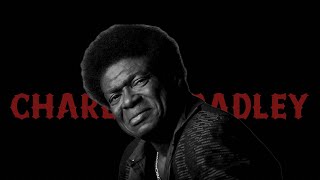 Charles Bradley  Dusty Blue 1 Hour [upl. by Corron999]