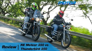 Royal Enfield Meteor 350 vs Thunderbird 350  Will The Successor Succeed  MotorBeam [upl. by Htiek236]