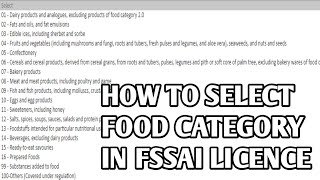 How to select Food Category in FSSAI Licence  Guide to choose Food product category in Food licence [upl. by Aistek18]