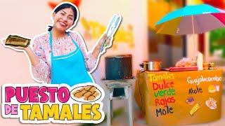 🍅🌽🌶 MI PUESTO DE TAMALES en MI CASA 🔥 De Rajas Mole Verde y Dulce ✚ RICO ATOLE  Conny Changarros [upl. by Lander]