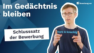 Bewerbung Schlusssatz  Der perfekte letzte Satz [upl. by Anastas]