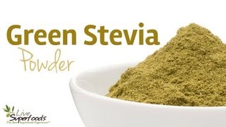 All About Raw Green Stevia Powder  LiveSuperFoodscom [upl. by Arsi]