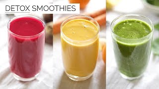 3 DETOX SMOOTHIE RECIPES  easy amp healthy smoothies [upl. by Annaigroeg854]