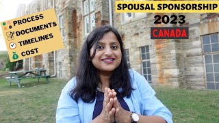 Spousal Sponsorship PR Process in Canada 2023  Explained Everything in Detail  Canada Immigration [upl. by Aehcim]