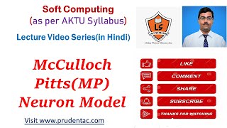 McCulloch PittsMP MODEL in neural network  Application of soft computing Lecture Series [upl. by Helsie]