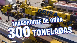 TRANSPORTE GRUA DE 300 TONELADAS [upl. by Noryb783]