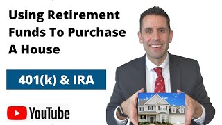 Using Retirement Funds To Buy A House 401K amp IRA [upl. by Kamilah115]