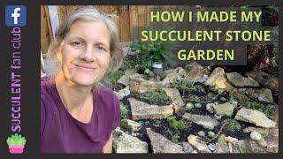 How To Make A Succulent Rock Garden [upl. by Westbrooke]