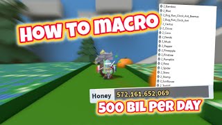 How to Macro on Bee Swarm Simulator 500B Honey Per Day [upl. by Cazzie733]