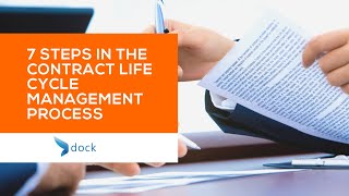 7 Steps in the Contract Life Cycle Management Process [upl. by Ahseya]