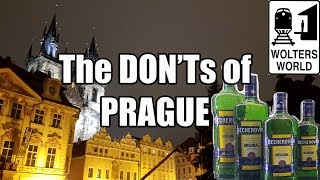 Visit Prague  The DONTs of Visiting Prague [upl. by Zennie]