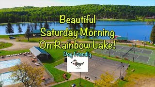 Saturday Morning On Beautiful Rainbow Lake WNY Camping [upl. by Aicatsue429]