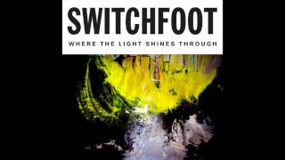 Switchfoot  I Wont Let You Go Official Audio [upl. by Eyak]