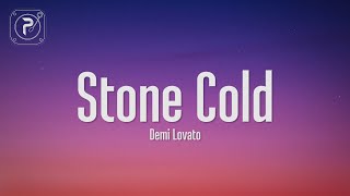 Demi Lovato  Stone Cold Lyrics [upl. by Dimmick]