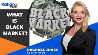 What is Black Market [upl. by Greenlee]