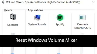 Reset Windows Volume Mixer [upl. by Iives]