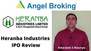 Heranba Industries Limited Ipo Review  Explained by Amarjeet S Maurya [upl. by Kinata]