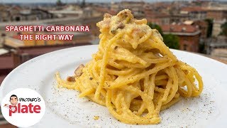 How to Make SPAGHETTI CARBONARA Approved by Romans [upl. by Cnahc]