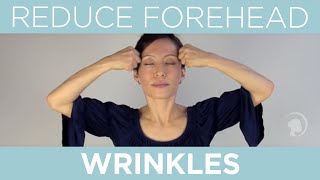 How to Get Rid of Forehead Wrinkles with Face Yoga [upl. by Ennayhc]