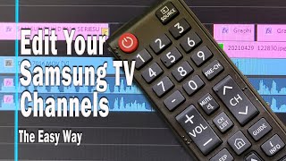 Edit Samsung TV Channels the Easy Way [upl. by Ahsienahs]