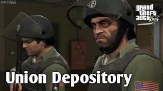 GTA 5 Union Depository Heist  The Ultimate Robbery Mission [upl. by Yralih812]