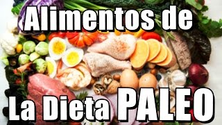 Alimentos de la dieta Paleo [upl. by Enamrej]