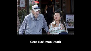 Gene Hackman Death [upl. by Idonna760]