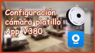 Como configurar cámara panorámica wifi 360 app V380 bombillo o platillo cámaras de seguridad [upl. by Eiramoj]